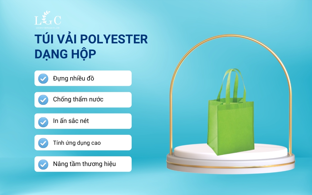 Ưu điểm của túi vải polyester dạng hộp